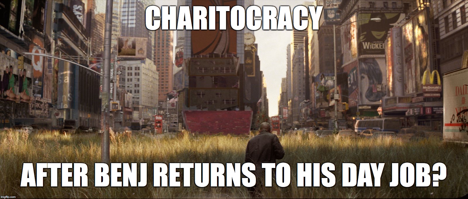 Charitocracy after Benj returns to his day job?