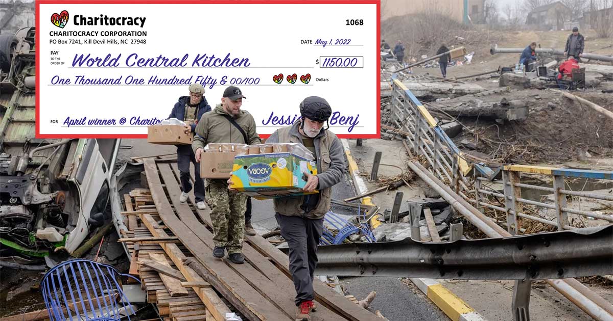 Charitocracy's 68th check to April winner World Central Kitchen for $1150